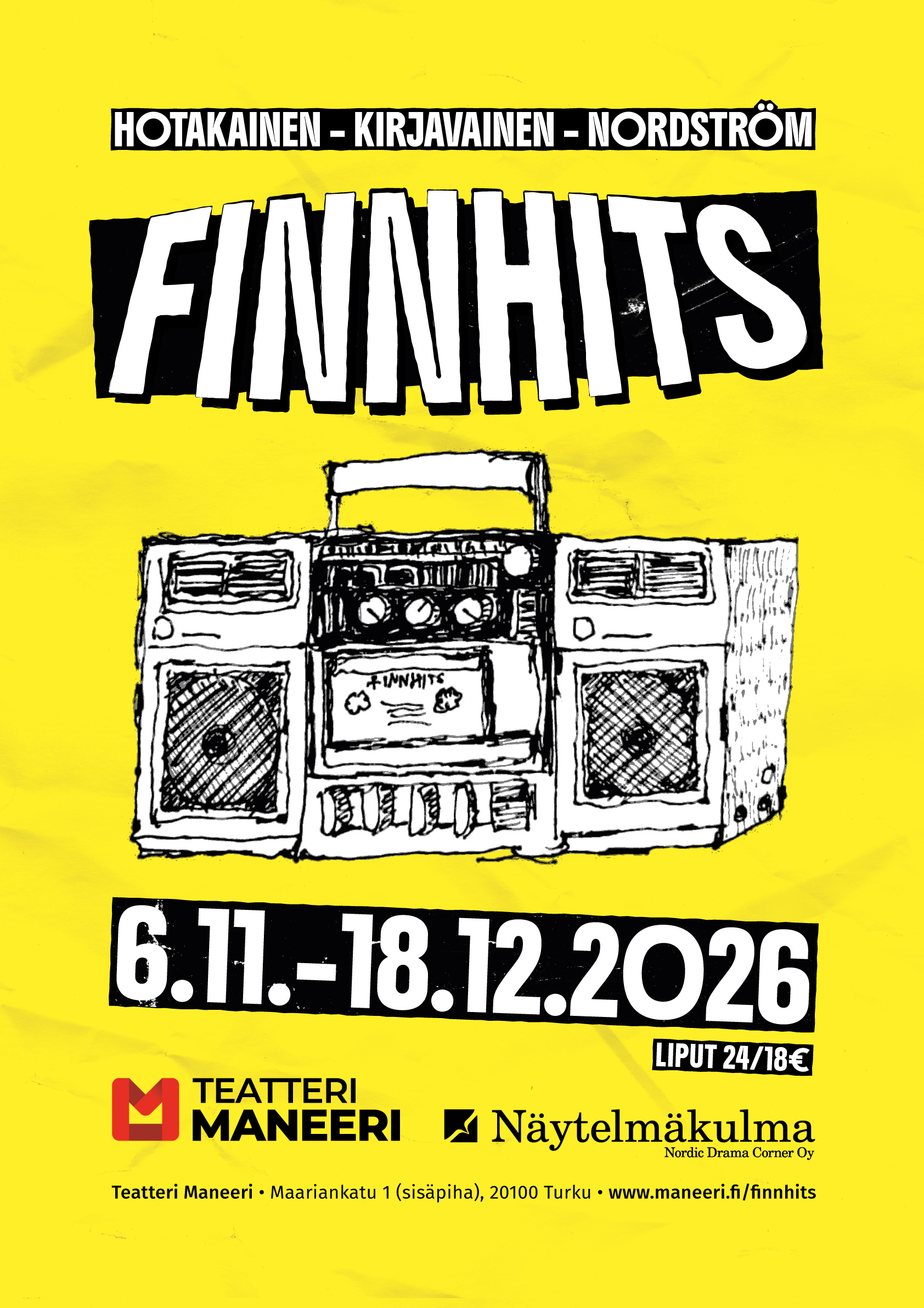 Kari Hotakainen, Finnhits, Teratteri Maneeri. Julistekuva,