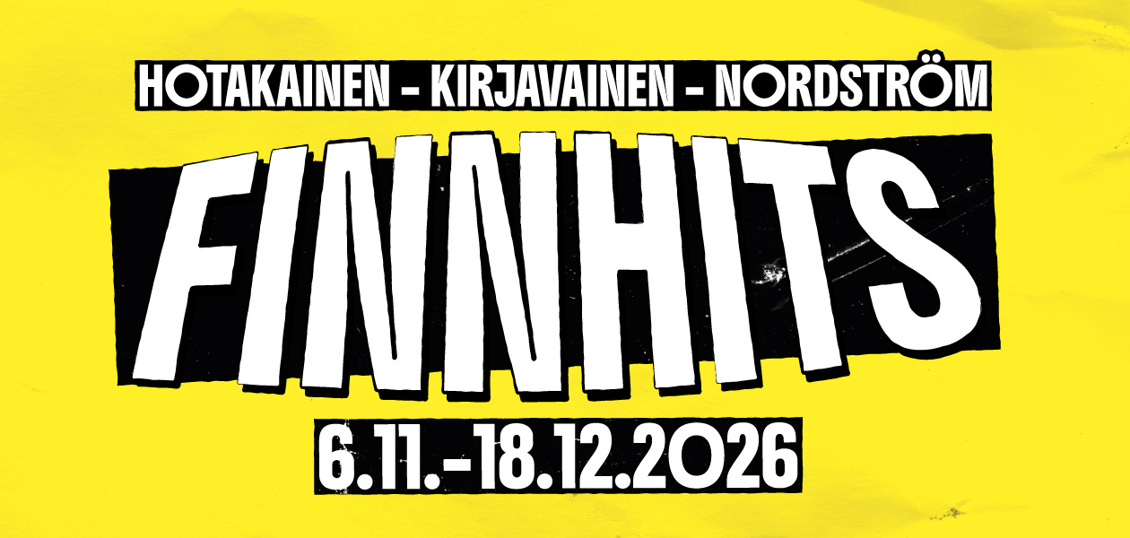 Finnhits Finnhits, Hotakainen, Kirjavainen, Teatteri Maneeri
